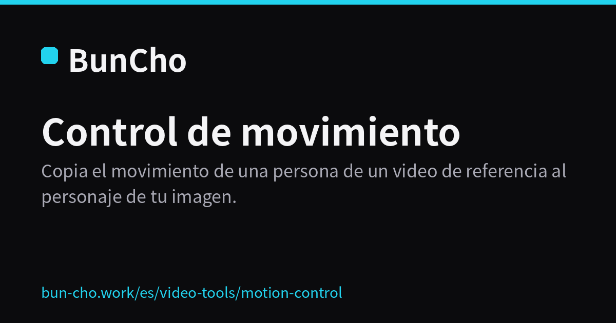 Control de movimiento: copiar el movimiento de un video de referencia a un personaje (ilustración de BunCho)
